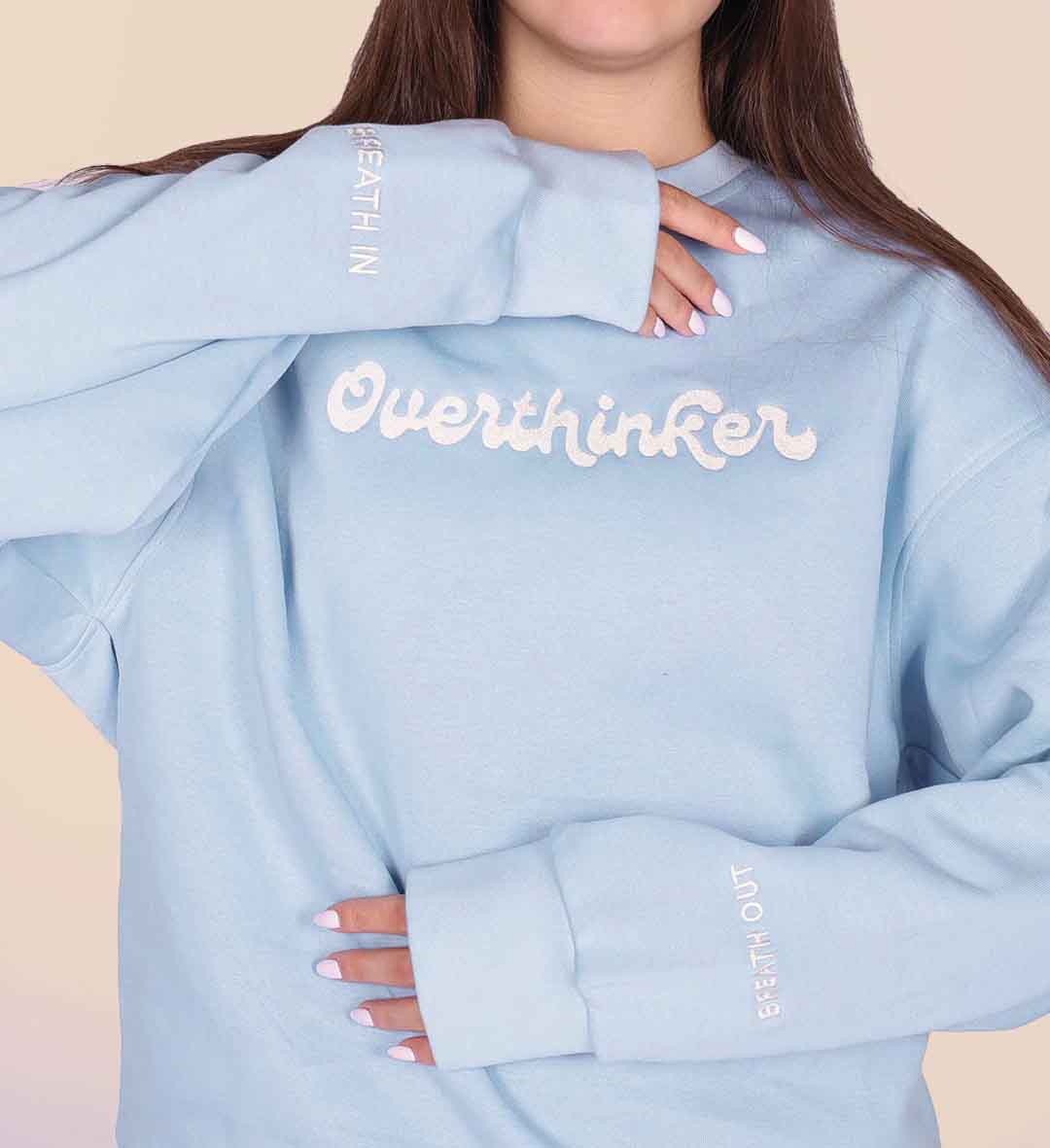 overthink ladies crew neck sweatshirts